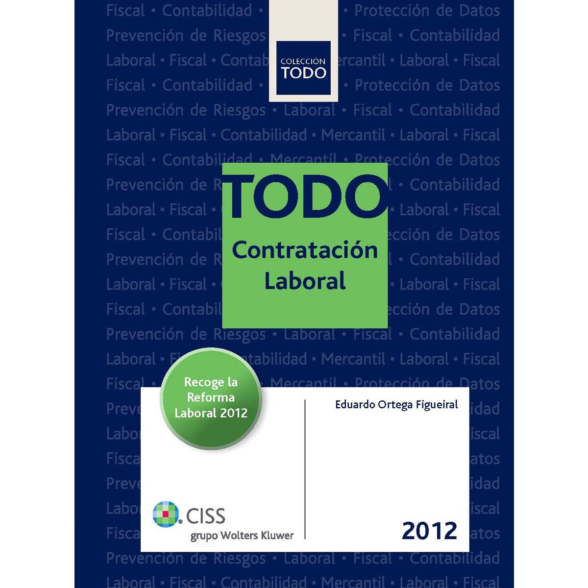 TODO Contratación Laboral 2012 (Capa mole) 1