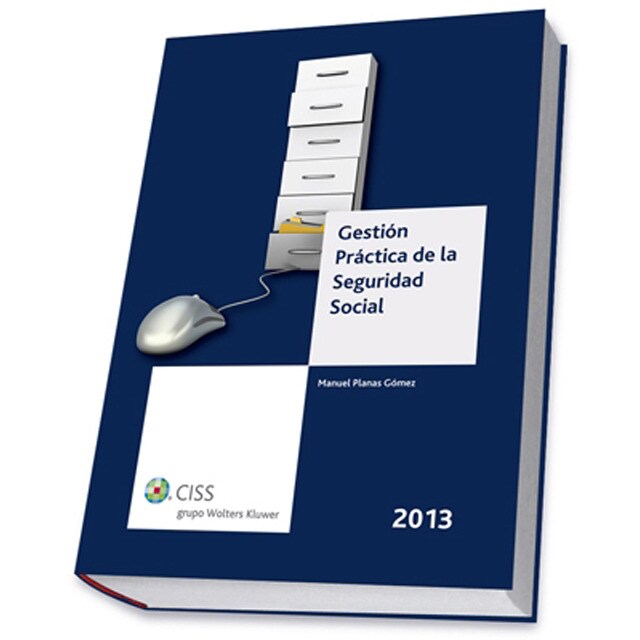Gestión práctica de la Seguridad Social 2013 (Capa mole) 1