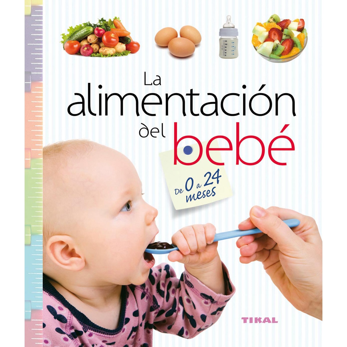 Imagem 0 de Alimentación del bebé de 0 a 24 meses(Tapa dura)