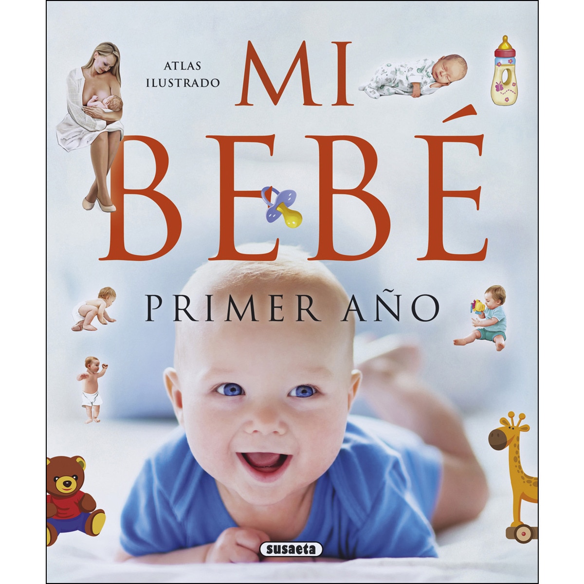 Mi bebé. Primer año(Tapa dura) 1
