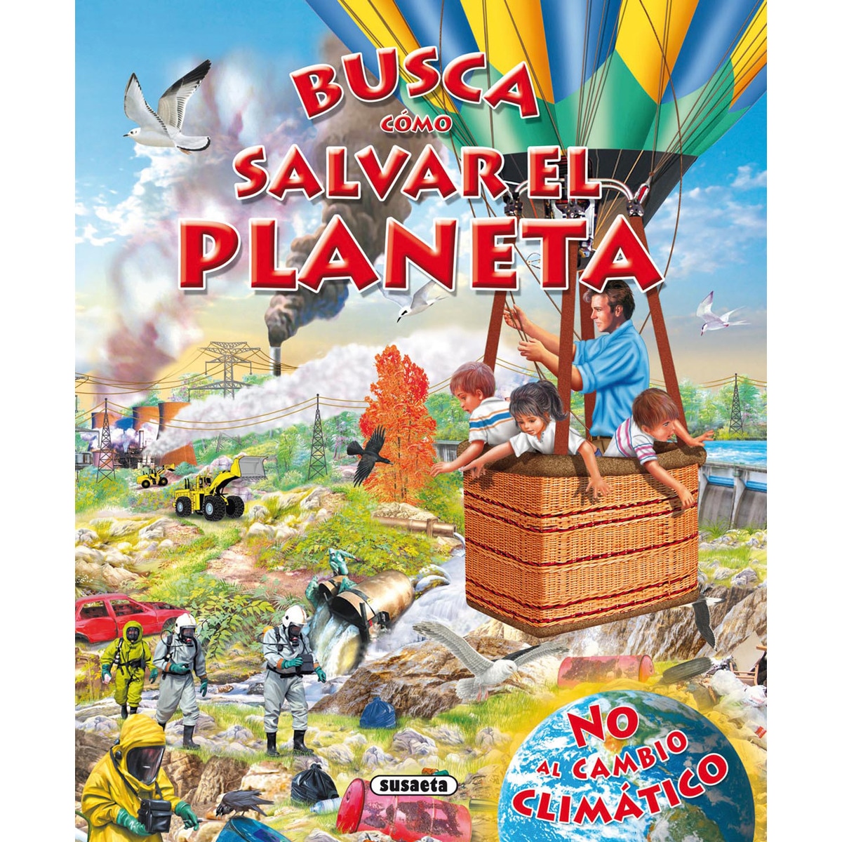 Imagen 0 de Busca cómo salvar el planeta