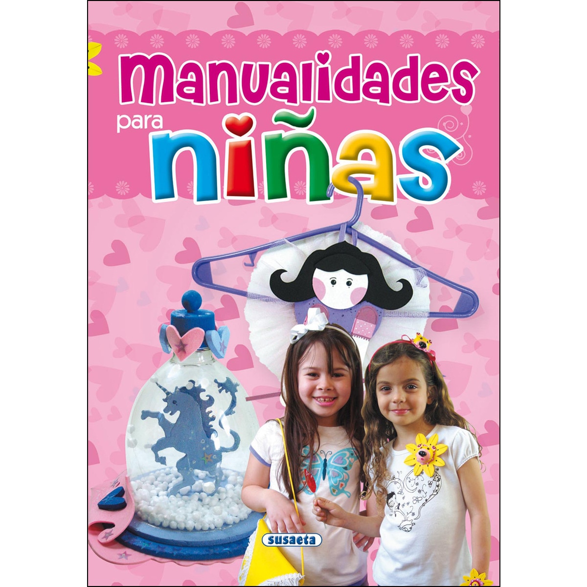 Manualidades para niñas(Tapa dura) 1