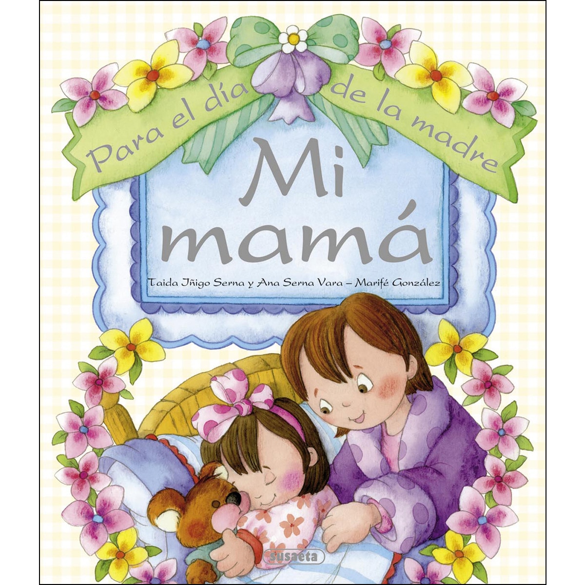 Mi mamá(Tapa dura) 1