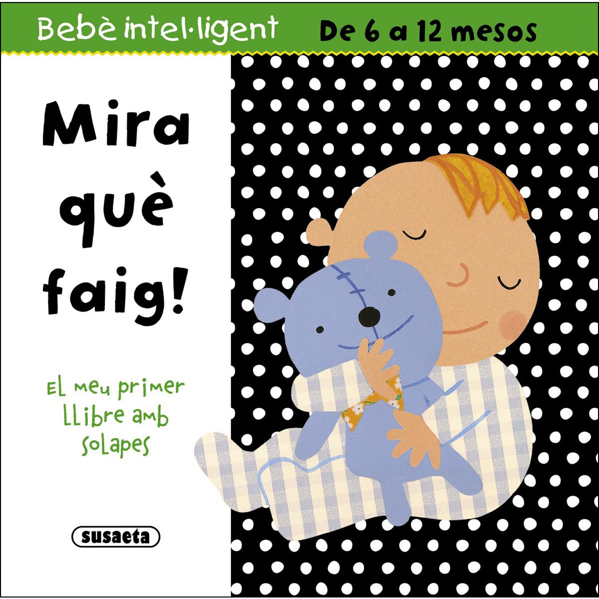 Mira què faig!(Tapa blanda) 1