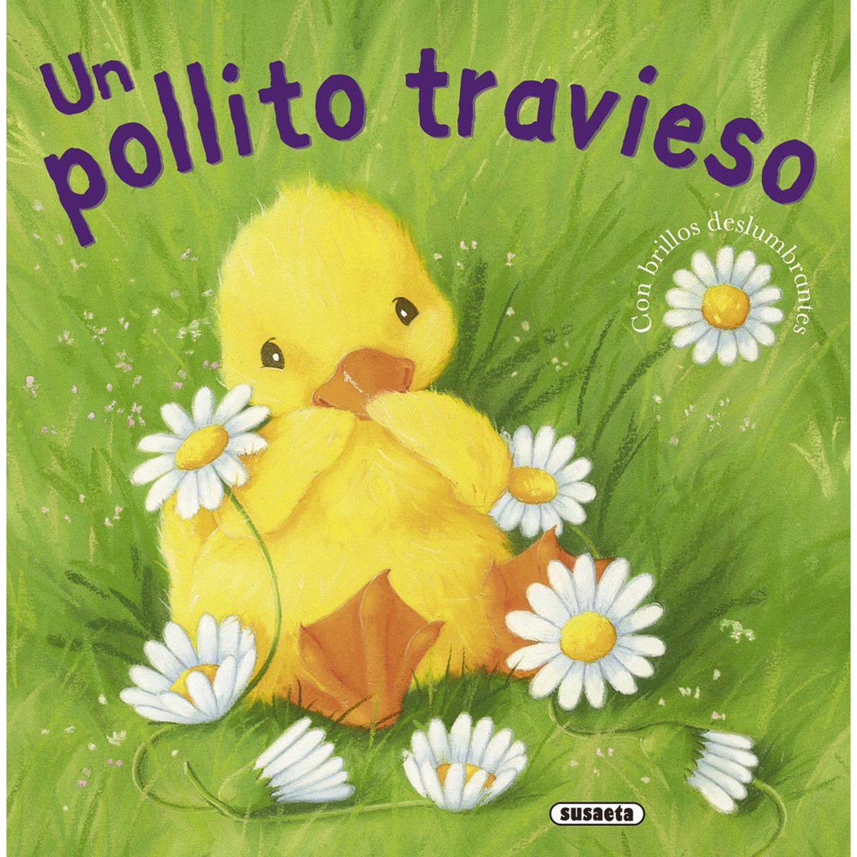 Un pollito travieso(Tapa blanda) 1