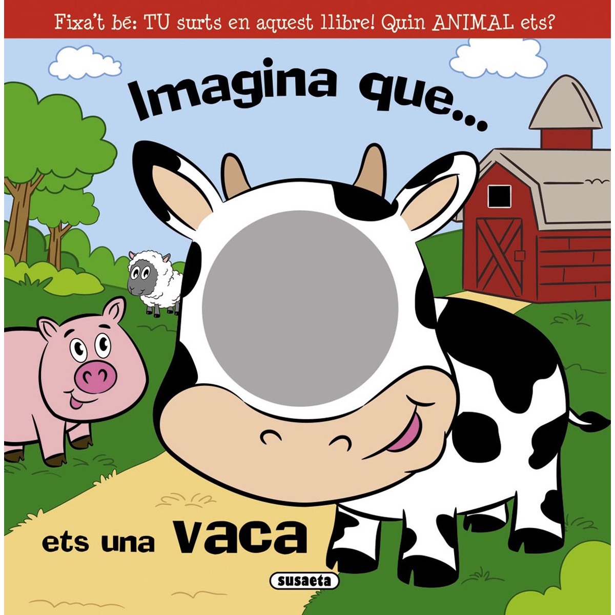 Imagina que... ets una vaca (Capa dura) 1