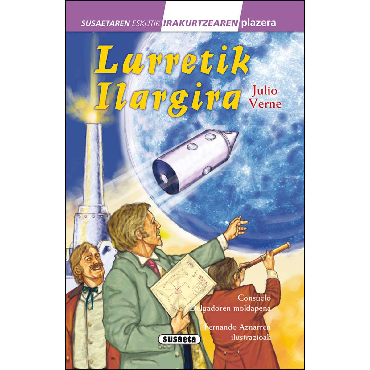 Lurretik ilargira(Tapa dura) 1