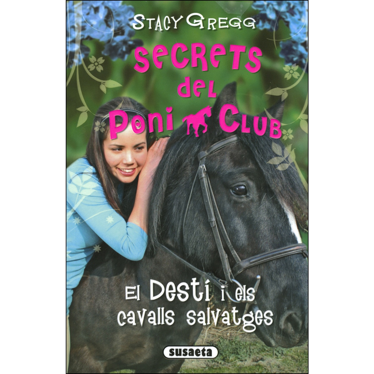El Destí i els cavalls salvatges (Capa mole) 1