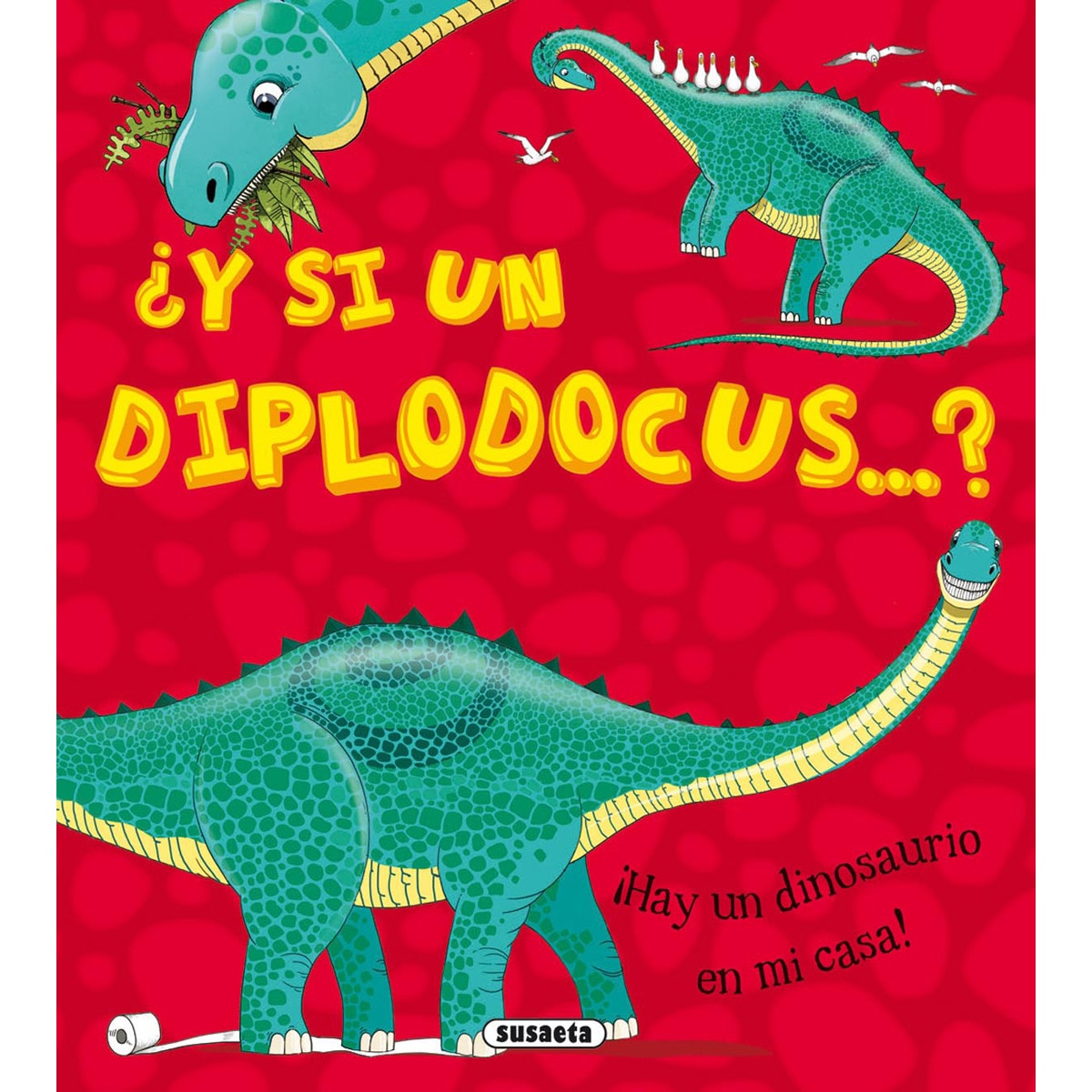 ¿Y si un diplodocus...? (Capa dura) 1