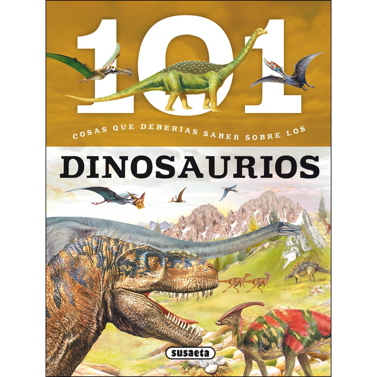 Los dinosaurios(Tapa blanda) 1