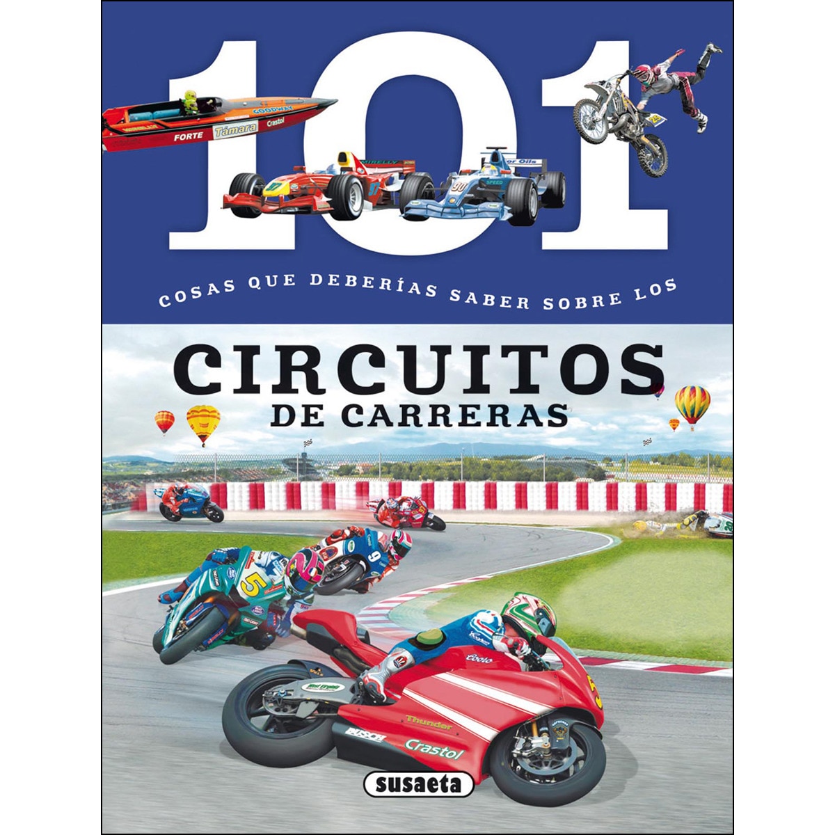 Los circuitos de carreras(Tapa blanda) 1
