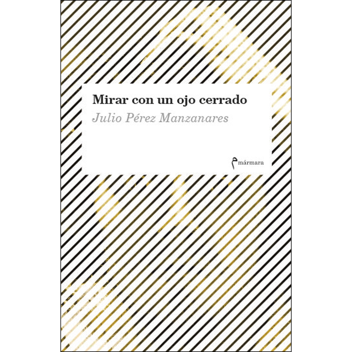 Imagem 0 de Mirar Con Un Ojo Cerrado