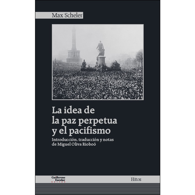 Imagen 0 de La idea de la paz perpetua y el pacifismo