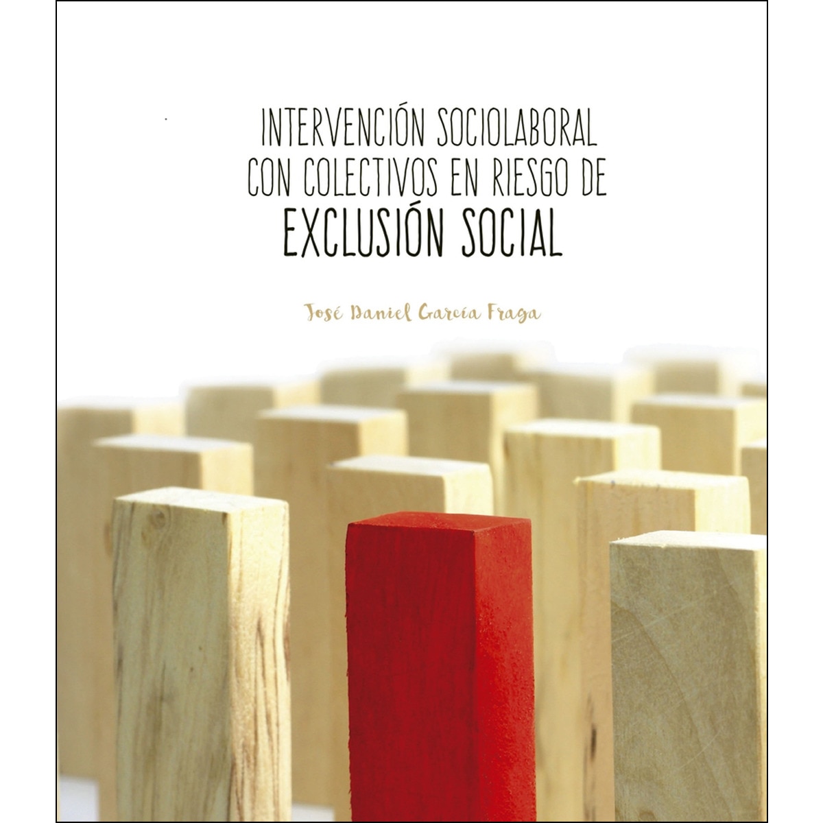 Imagem 0 de Intervención Sociolaboral Con Colectivos En Riesgo De Exclusion Social