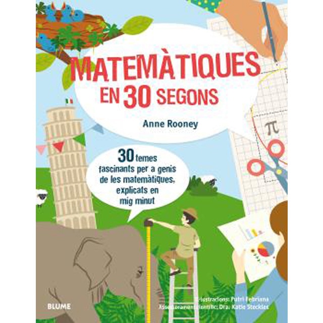 30 segons. Matemàtiques en 30 segons: 30 temes fascinants per a genis de les matemàtiques, explicats en mig minut (Capa mole com abas) 1