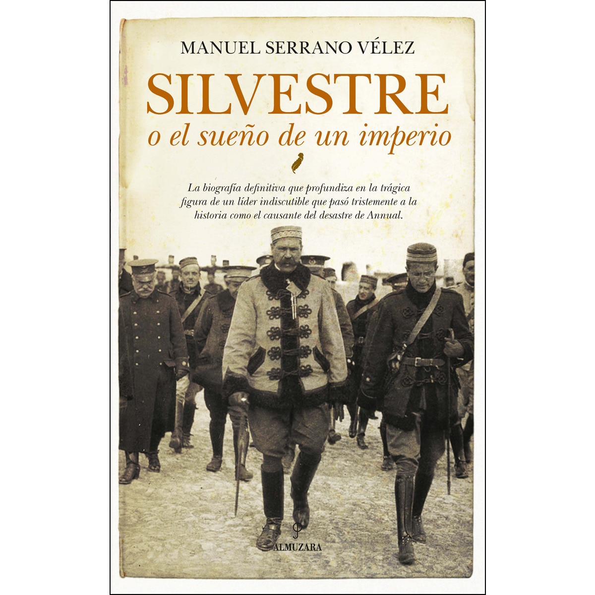 Silvestre O El Sueño De Un Imperio 1