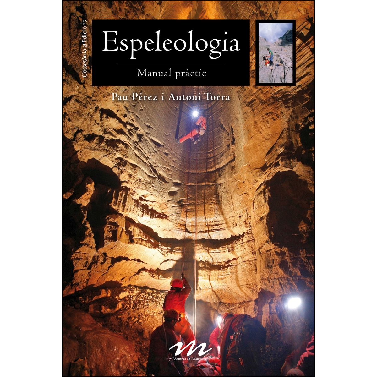 Espeleologia: Manual pràctic(Tapa blanda) 1