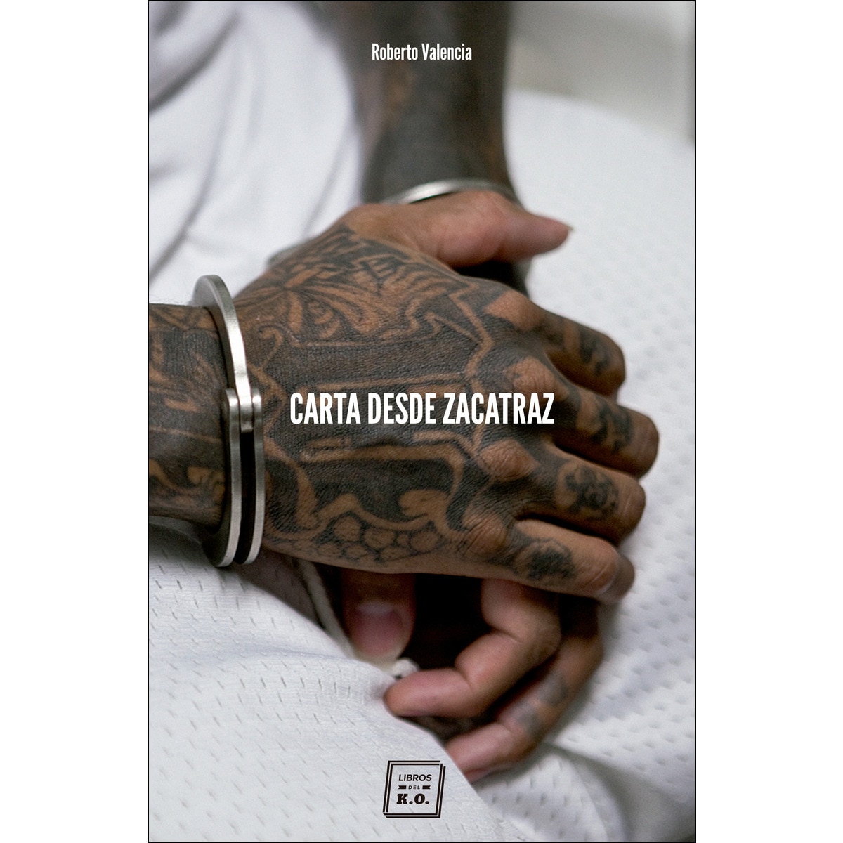 Carta desde Zacatraz (Capa mole) 1