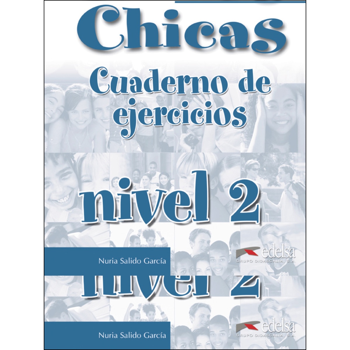 Imagem 0 de Chicos chicas 2 - libro de ejercicios(Tapa blanda)