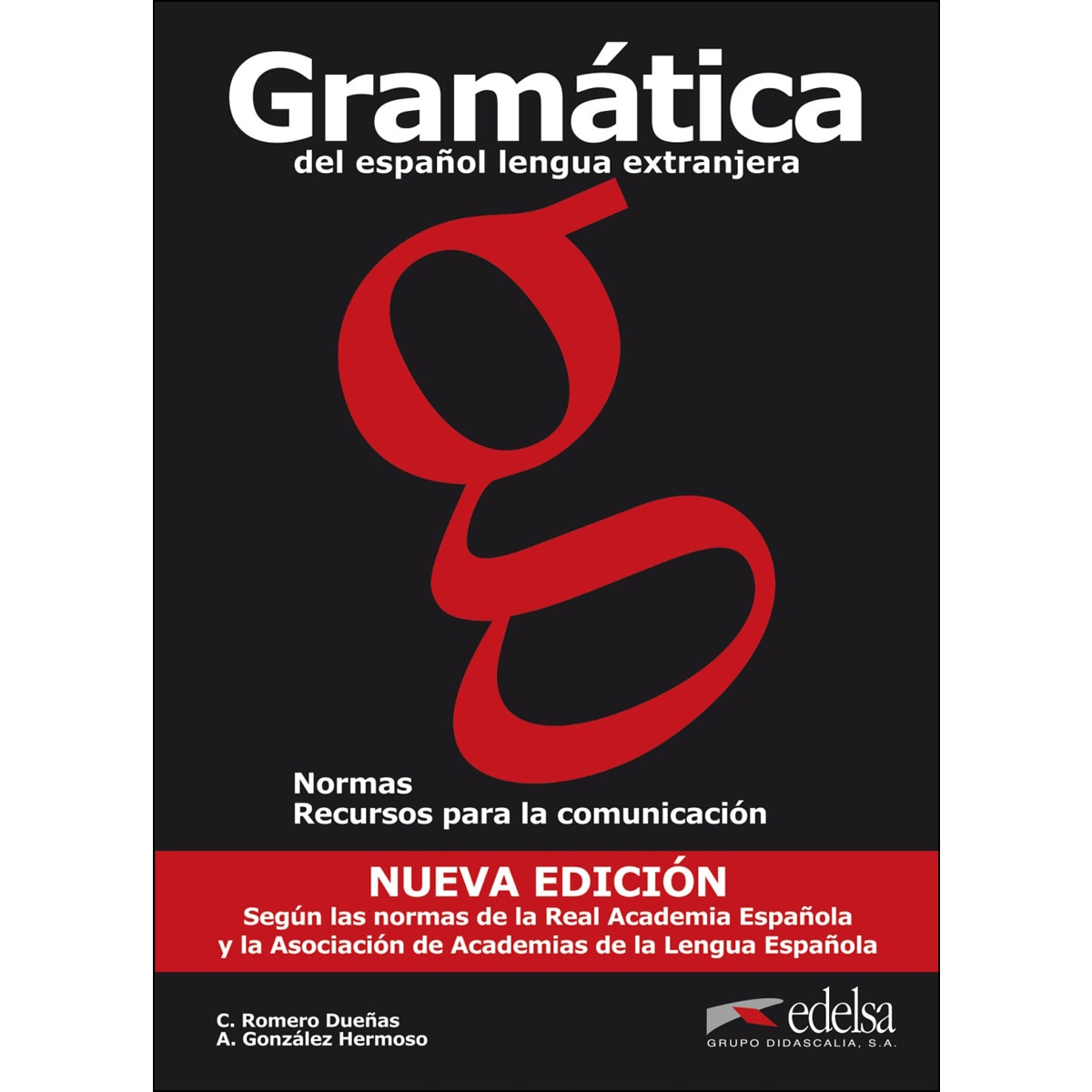 Gramática del español lengua extranjera (Ed. 2011) (Capa mole) 1