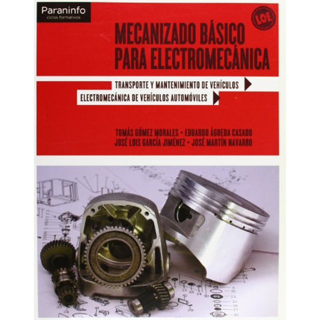Mecanizado básico para electromecánica · Deportes sobre Ruedas · El Mecanizado básico para electromecánica · Deportes sobre Ruedas · El