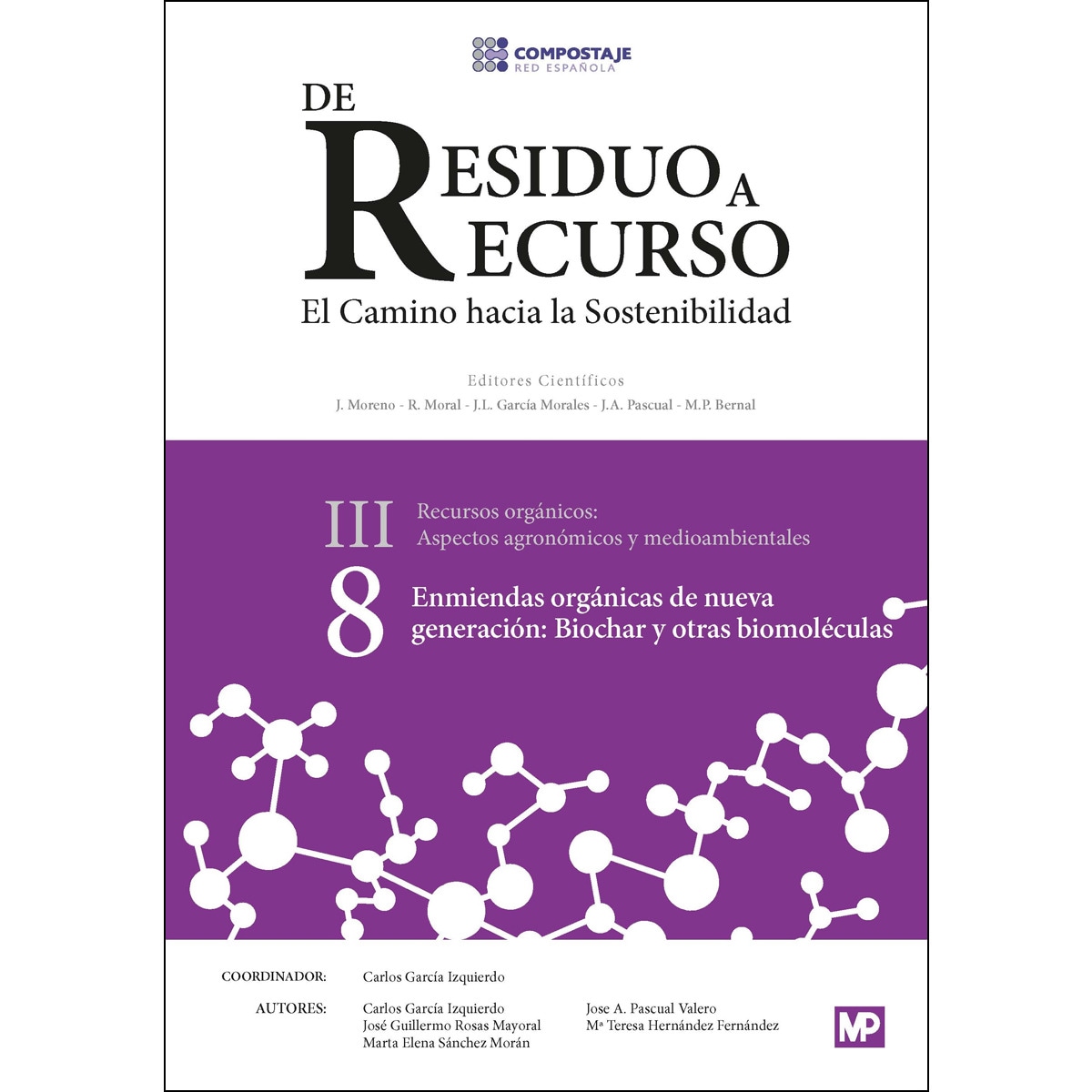 Imagem 0 de Enmiendas orgánicas de nueva generación: biochar y otras biomoléculas III.8 (Capa mole)