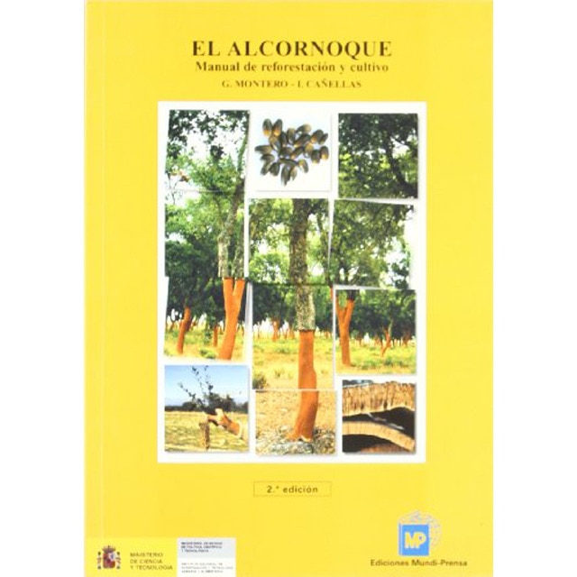 El alcornoque. Manual de reforestación y cultivo (Capa mole) 1
