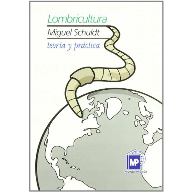 Imagen 0 de Lombricultura. Teoría y práctica  (Tapa blanda)