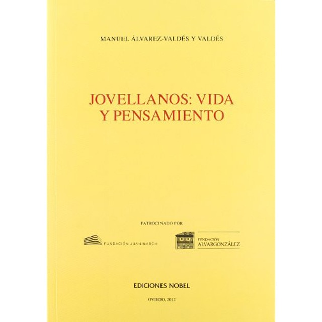 JOVELLANOS: VIDA Y PENSAMIENTO (Capa mole) 1