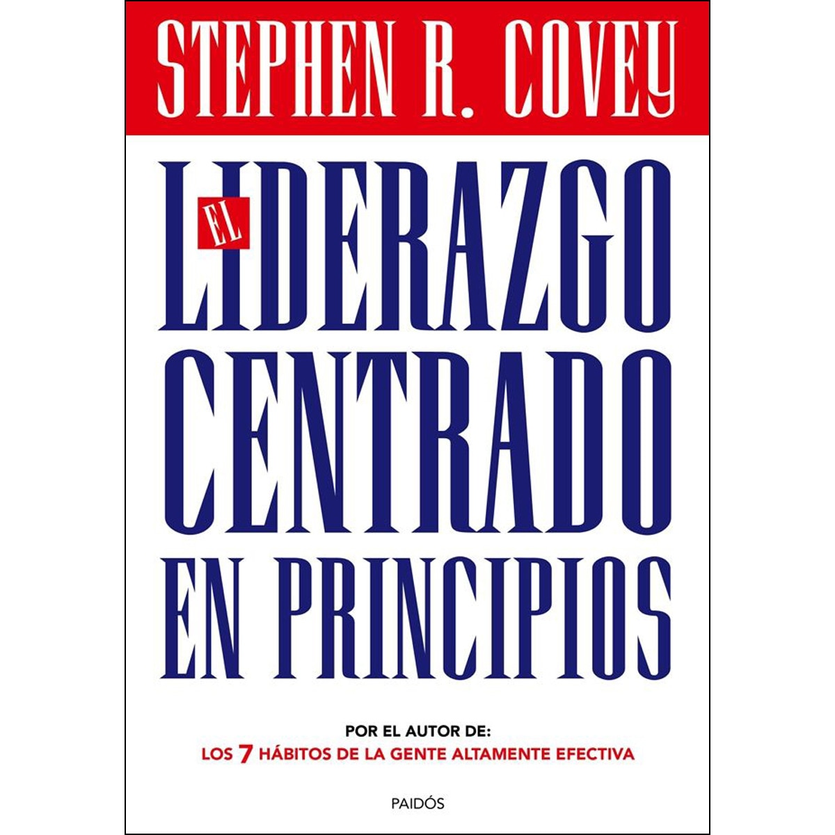 El liderazgo centrado en principios (Capa mole com abas) 1