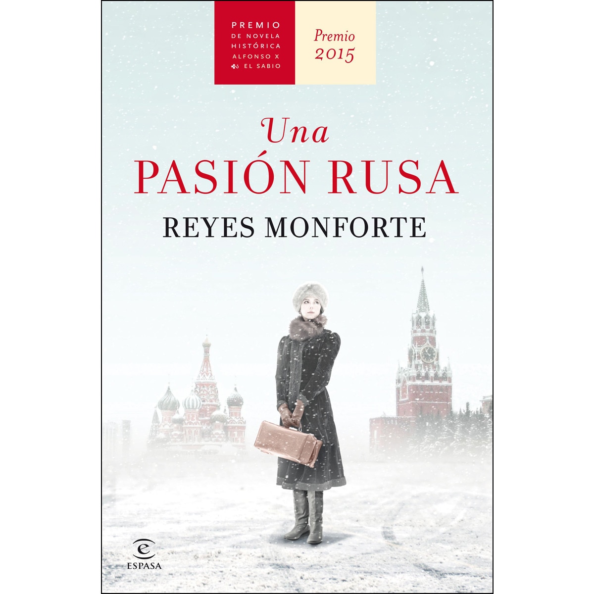 Imagem 0 de Una pasión rusa: Premio de Novela Histórica Alfonso X El Sabio 2015 (Capa dura)