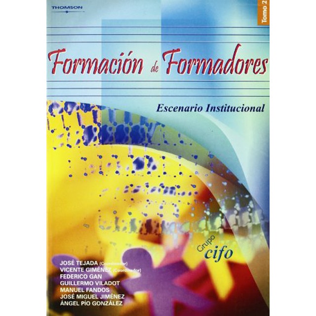 Formación de formadores. Tomo 2. Escenario institucional (Capa mole) 1
