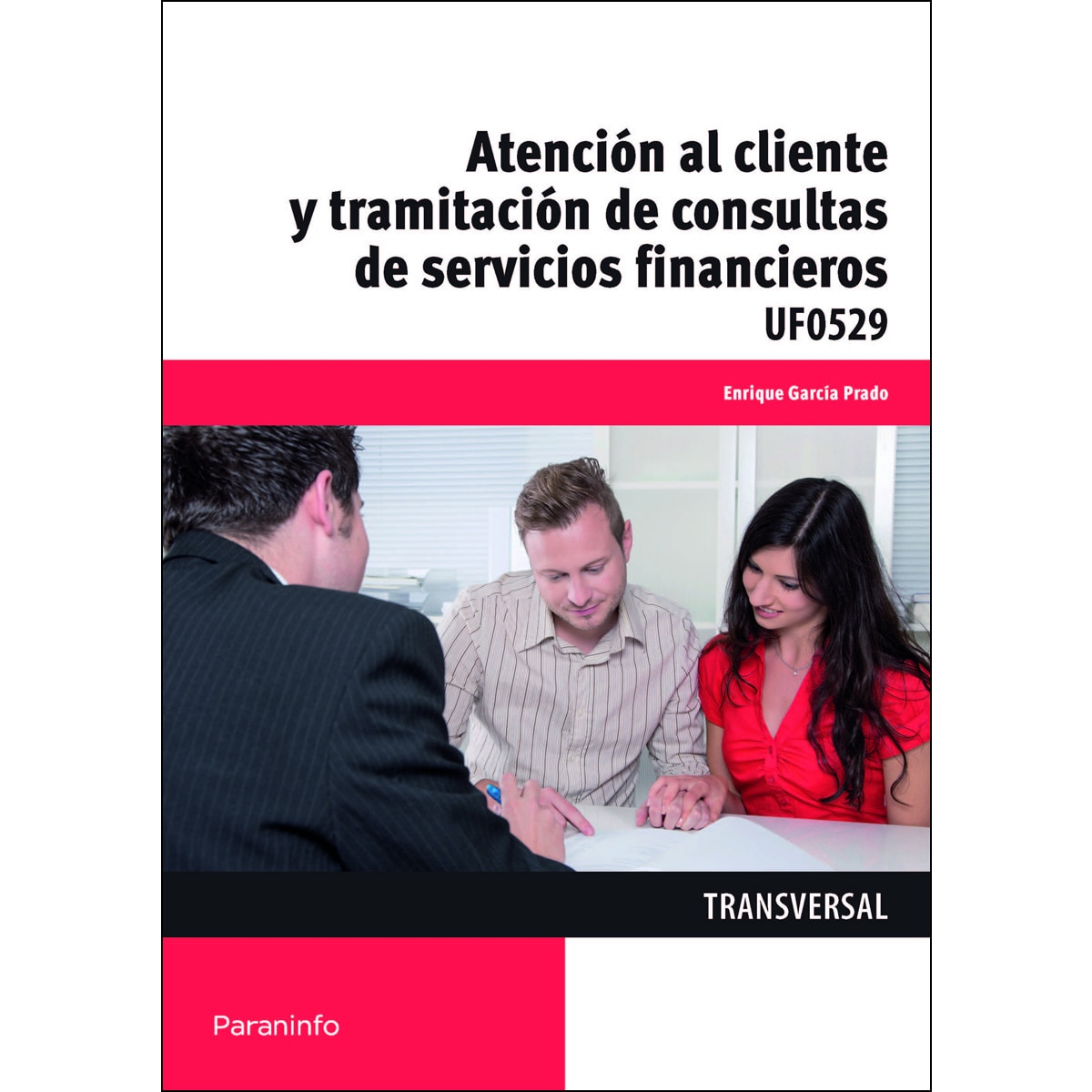 Imagem 0 de Atención al cliente y tramitación de consultas de servicios financieros(Tapa blanda)