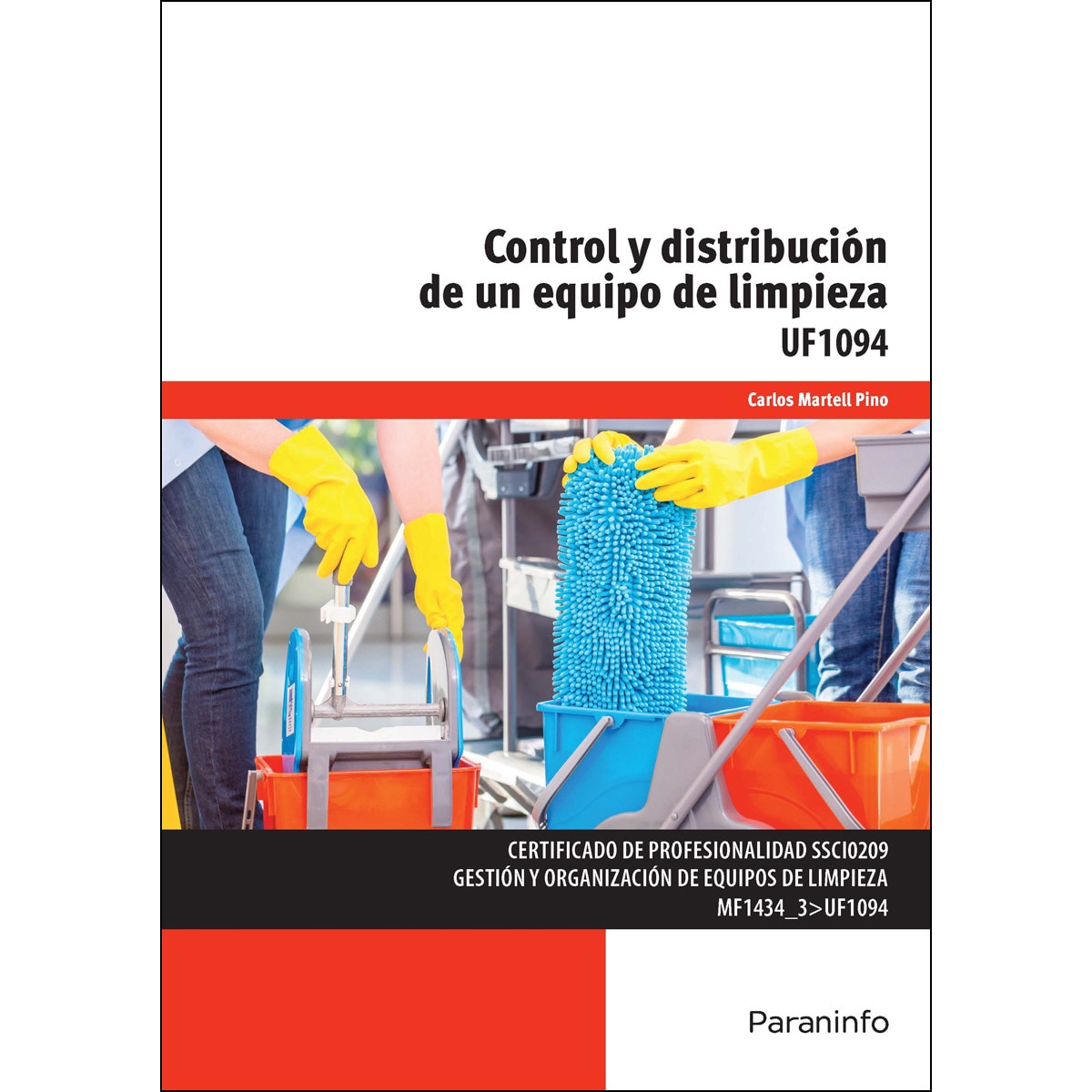 Imagem 0 de Control y distribución de un equipo de limpieza(Tapa blanda)