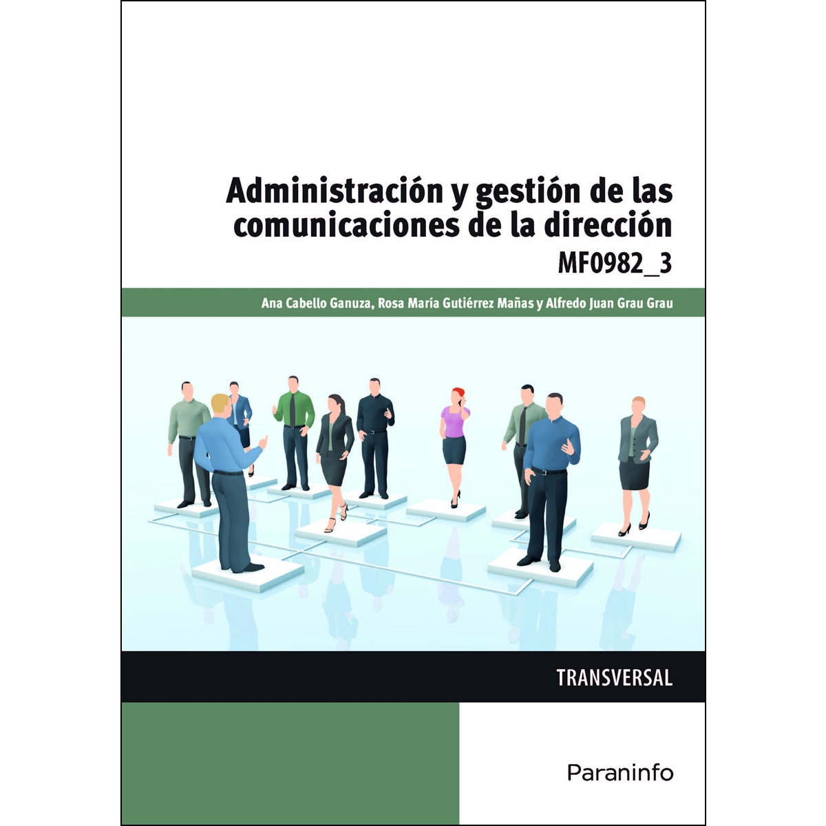 Imagem 0 de Administración y gestión de las comunicaciones de la dirección(Tapa blanda)