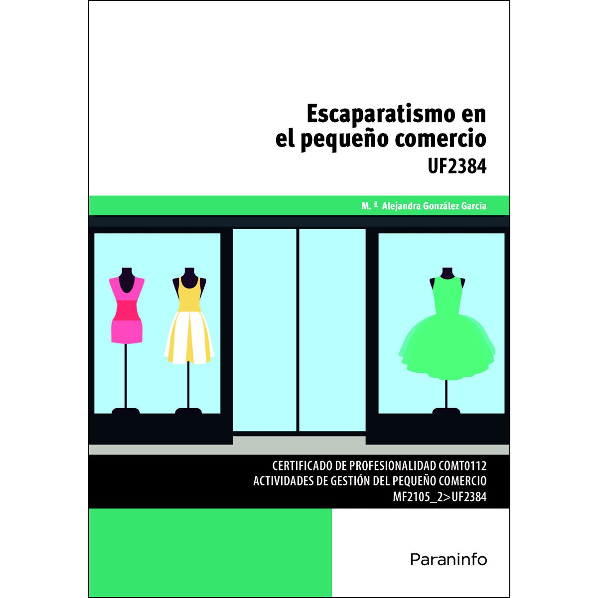Escaparatismo en el pequeño comercio(Tapa blanda) 1