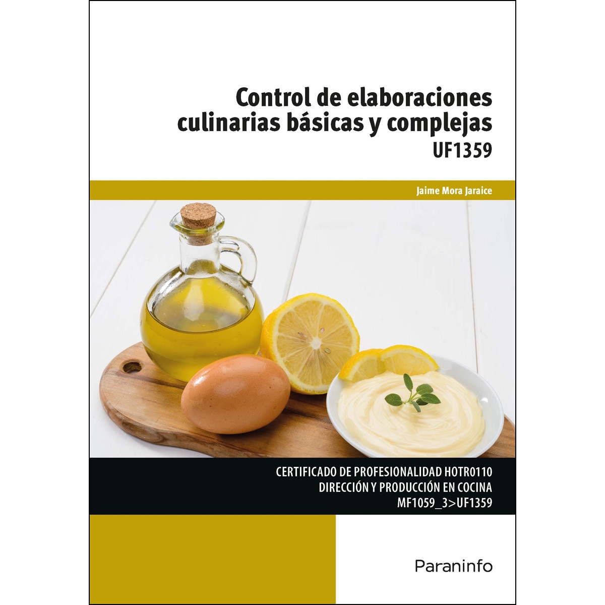 Control de elaboraciones culinarias básicas y complejas(Tapa blanda) 1