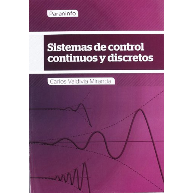 Sistemas de control continuos y discretos (Capa mole) 1