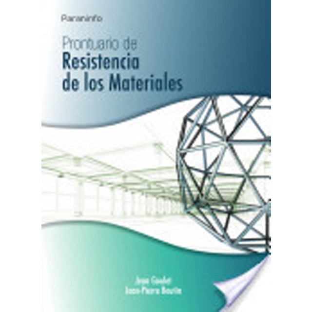 Prontuario de resistencia de los materiales (Capa mole) 1