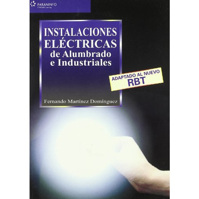 Imagem 0 de Instalaciones eléctricas de alumbrado e industriales (Capa mole)