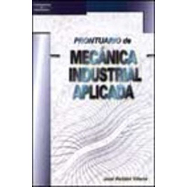 Imagem 0 de Prontuario de mecánica industrial aplicada (Capa mole)