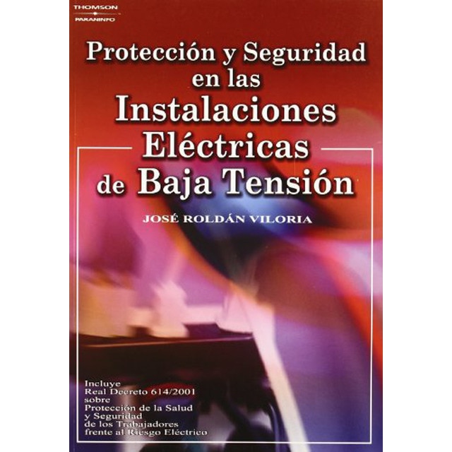 Protección y seguridad en las instalaciones eléctricas de baja tensión (Capa mole) 1