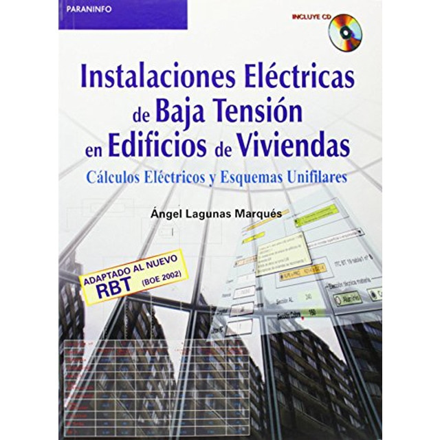 Instalaciones eléctricas de baja tensión en edificios de viviendas (Capa mole) 1
