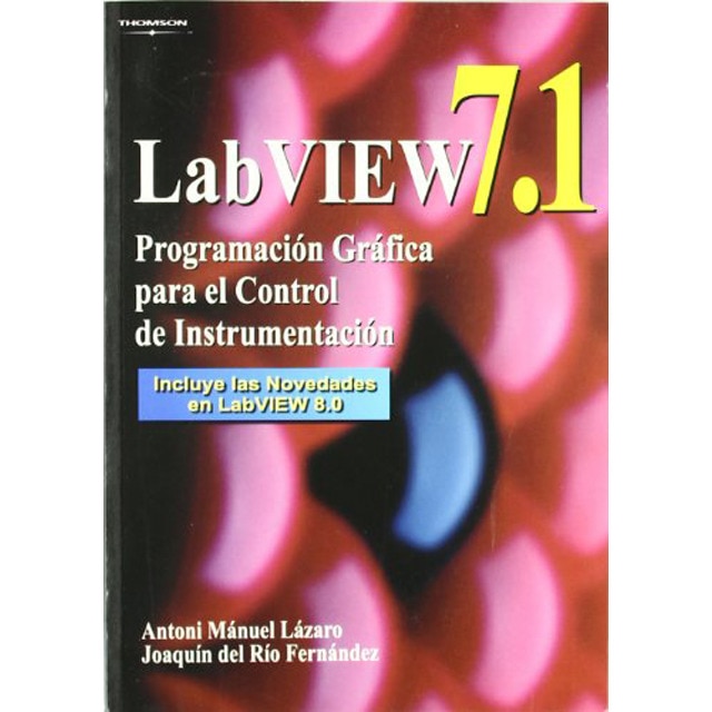 Labview 7.1. Programación gráfica para el control de instrumentación (Capa mole) 1