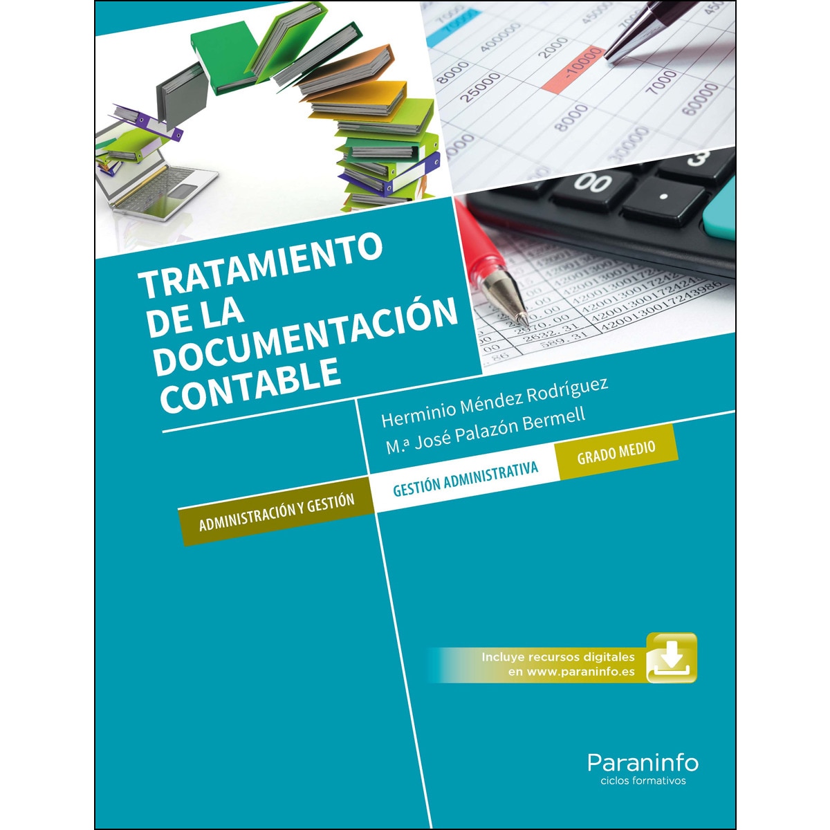 Tratamiento de la documentación contable(Tapa blanda) 1
