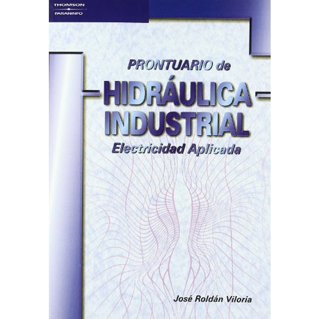 Prontuario de hidráulica industrial (Capa mole) 1