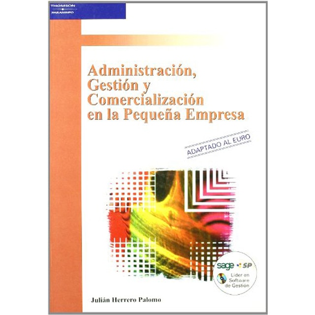 Administración, gestión y comercialización en la pequeña empresa (Capa mole) 1