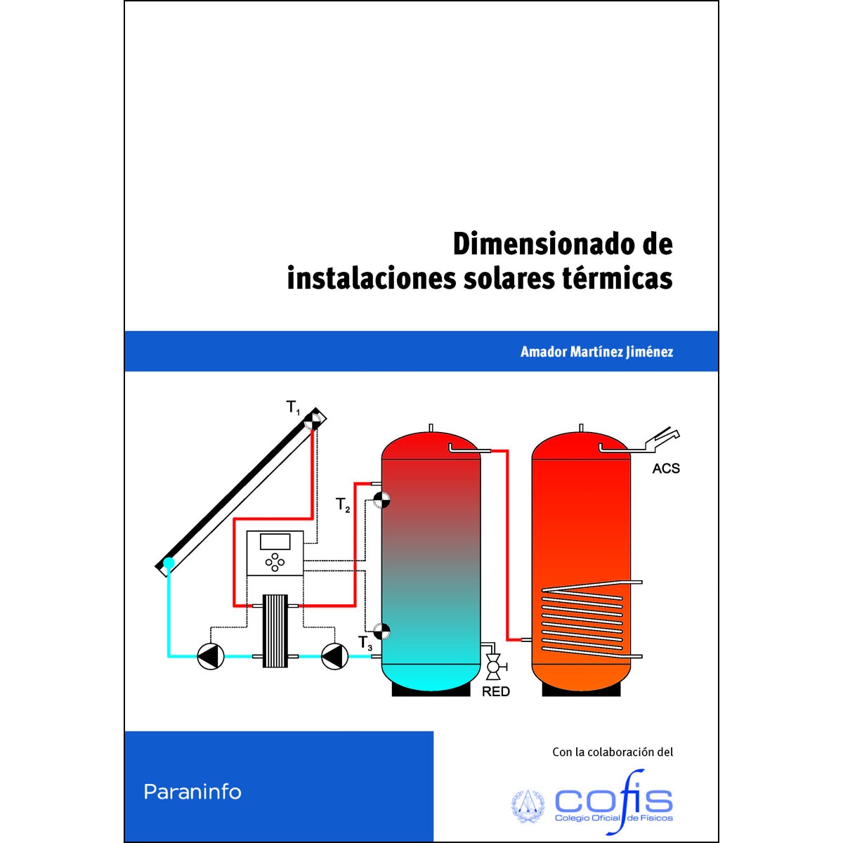 Dimensionado de instalaciones solares(Tapa blanda) 1