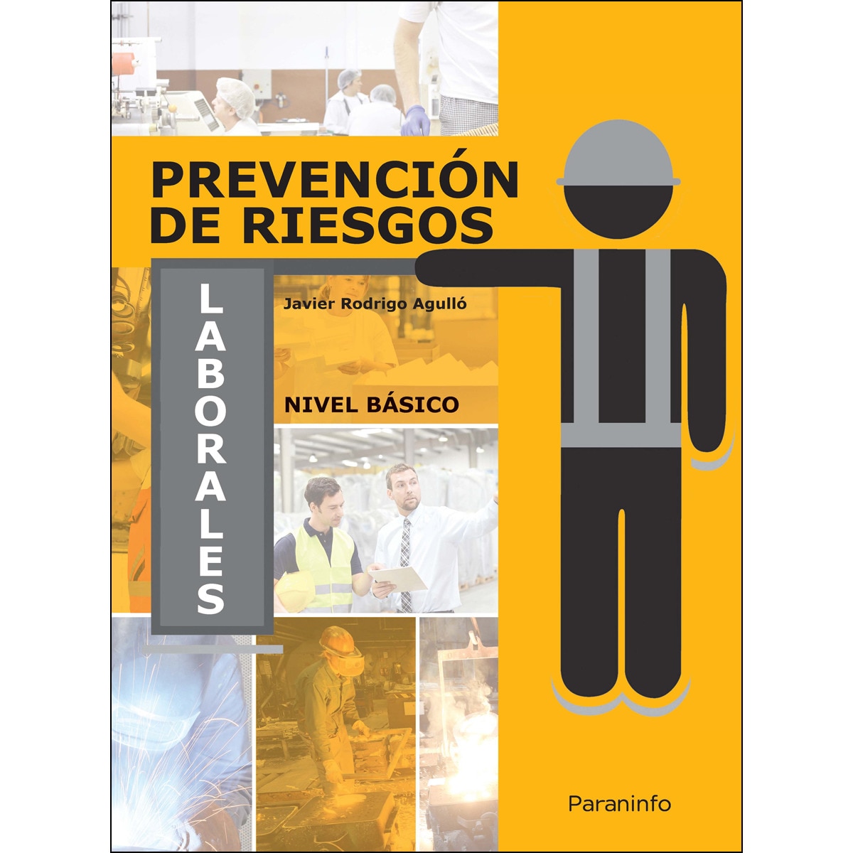 Prevención de riesgos laborales. Nivel básico(Tapa blanda) 1