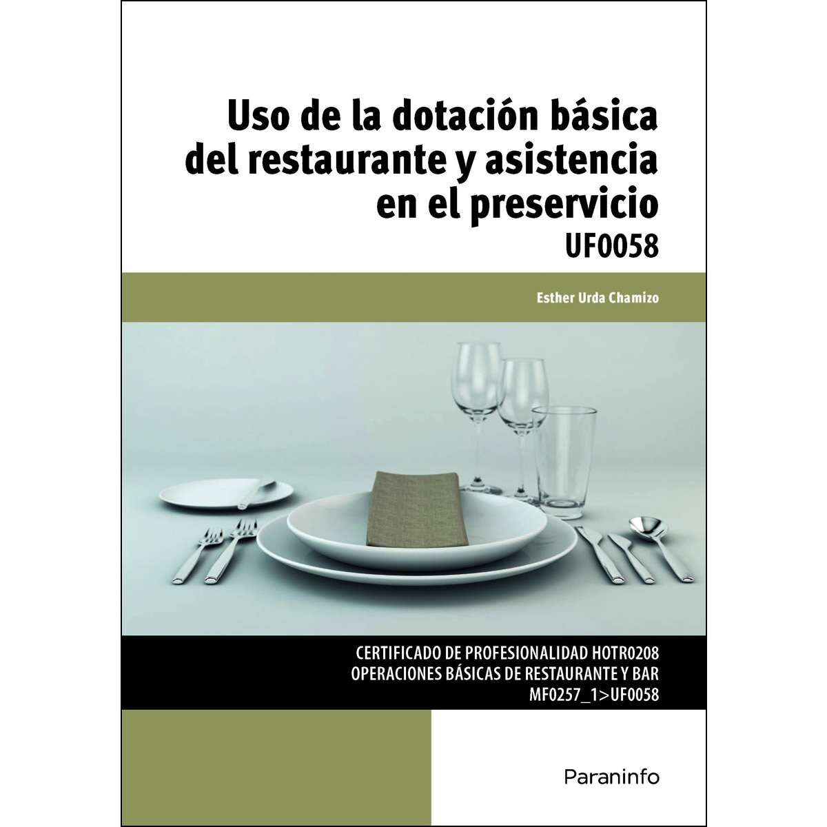 Imagem 0 de Uso de la dotación básica del restaurante y asistencia en el preservicio (Capa mole)